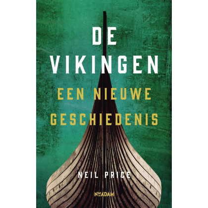 De Vikingen: Een nieuwe geschiedenis