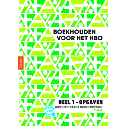 Boekhouden voor het hbo deel 1. Opgavenboek