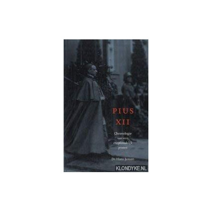 Pius XII: chronologie van een onophoudelijk protest