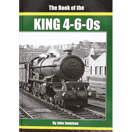 THE: BOOK OF THE KING 4-6-0S