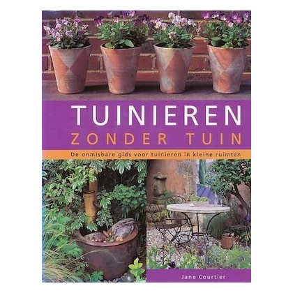 Tuinieren zonder tuin