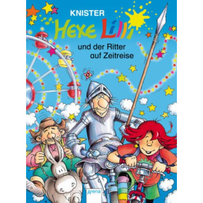 Hexe Lilli 15. Hexe Lilli und der Ritter auf Zeitreise