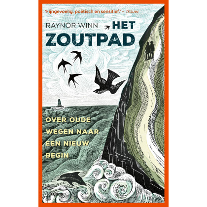 Het zoutpad: over oude wegen naar een nieuw begin