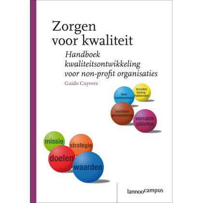 Zorgen voor kwaliteit: Handboek kwaliteitsontwikkeling voor non-profit organisaties