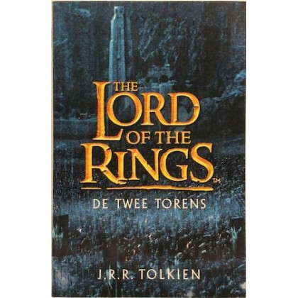 De Twee Torens (In de Ban van de Ring, #2)