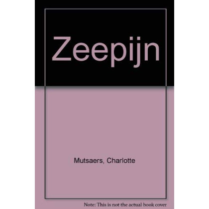 Zeepijn (Meulenhoff editie) (Dutch Edition)