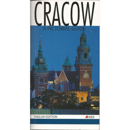 Cracow - A Pictorial Guide