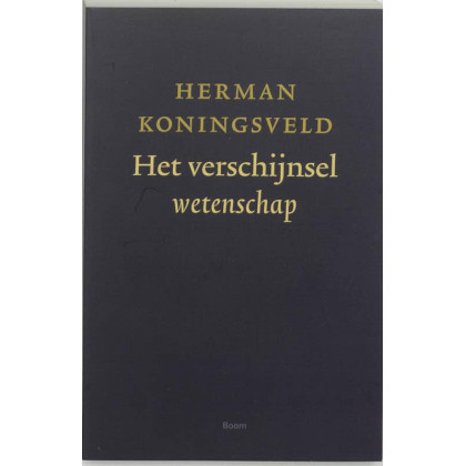 Het verschijnsel wetenschap: een inleiding tot de wetenschapsfilosofie