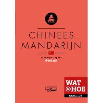 Chinees Mandarijn (Wat & hoe taalgids)