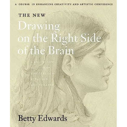 The New Drawing on the Right Side of the Brain