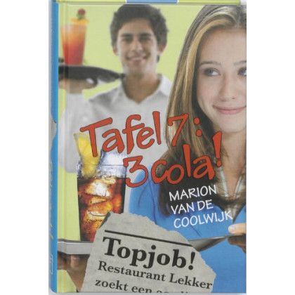 Tafel 7: 3 cola!