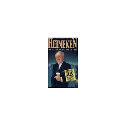 Heineken: Een leven in de brouwerij (Dutch Edition)