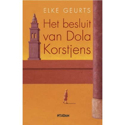 Het besluit van Dola Korstjens