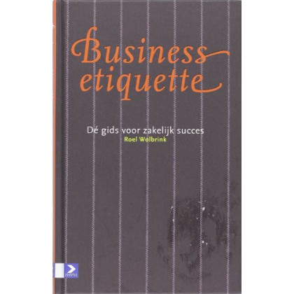 Business etiquette: de gids voor zakelijk succes