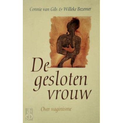 De gesloten vrouw: over vaginisme