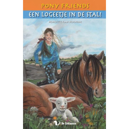 Een logeetje in de stal (Pony friends)