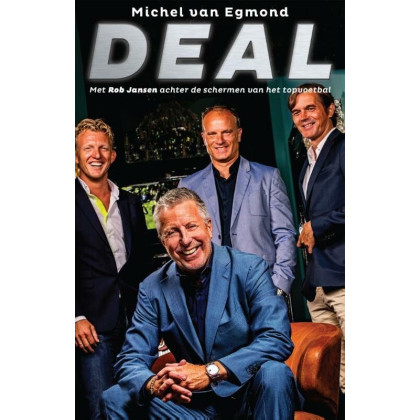 Deal: Met Rob Jansen achter de schermen van het topvoetbal (Dutch Edition)
