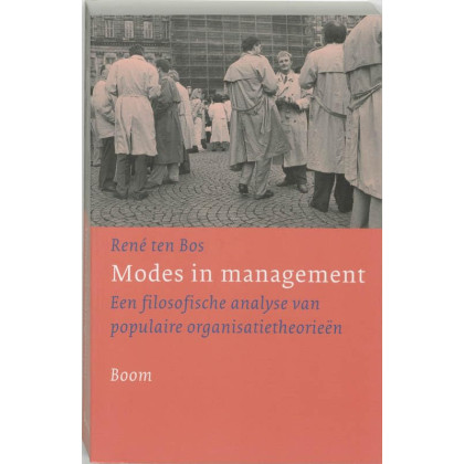 Modes in management: een filosofische analyse van