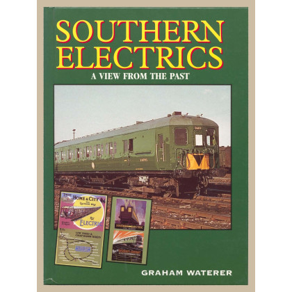 SOUTHERN ELECTRICS (VIEW FROM THE PAST S.)