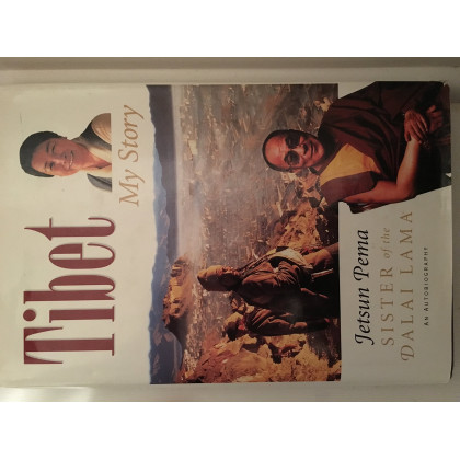 Tibet: My Story : An Autobiography