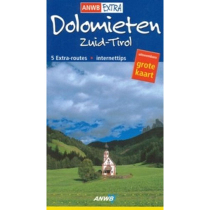 Dolomieten Zuid-Tirol (ANWB extra)