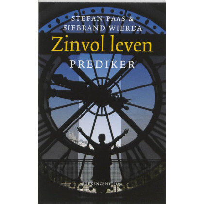Zinvol leven: Prediker (Dutch Edition)