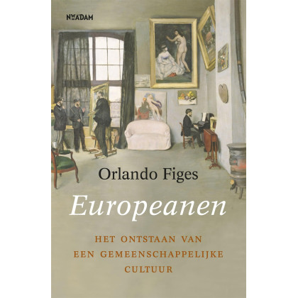 Europeanen: het ontstaan van een gemeenschappelijke cultuur