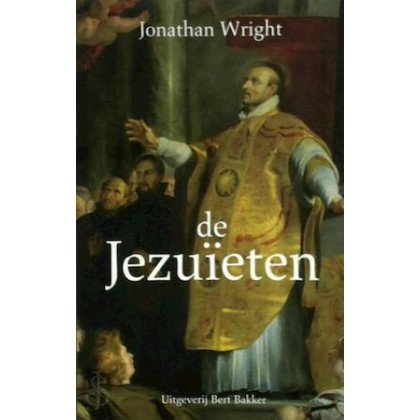 De Jezuïeten: missie, mythen en methoden