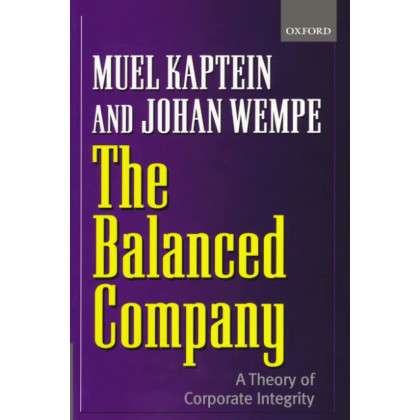 BALANCED COMPANY:CORP INTEG P: A Corporate Integrity Theory