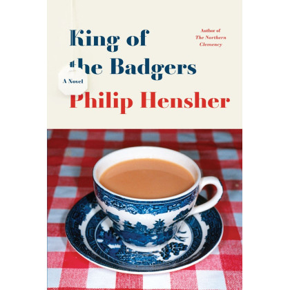 King of the Badgers: A Novel