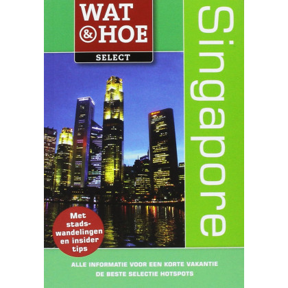Singapore (Wat & hoe select) (Dutch Edition)