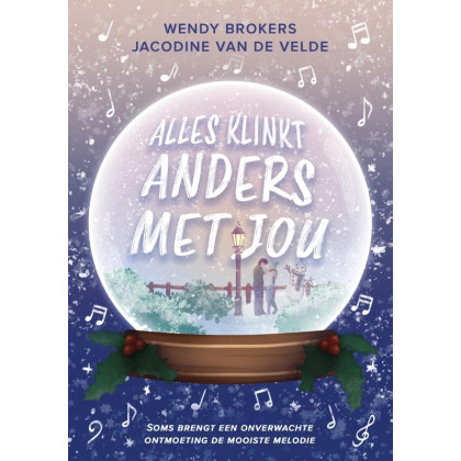 Alles klinkt anders met jou