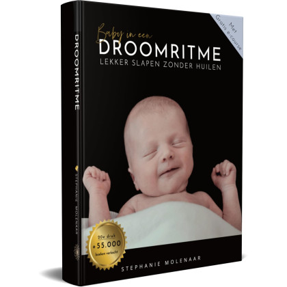 Baby in een droomritme: Lekker slapen zonder huilen (Dutch Edition)
