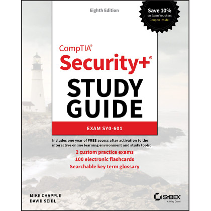 CompTIA Security+ Study Guide: Exam SY0-601 (Sybex Study Guide)