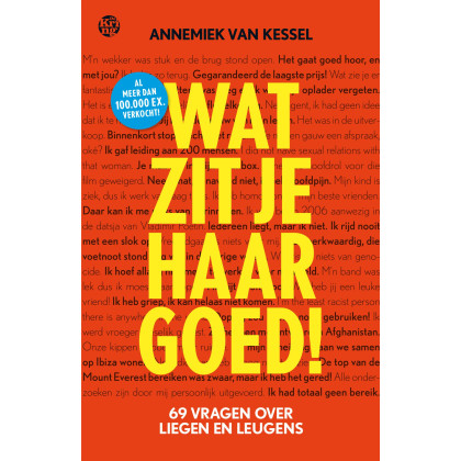 Wat zit je haar goed!: 69 vragen over liegen en leugens