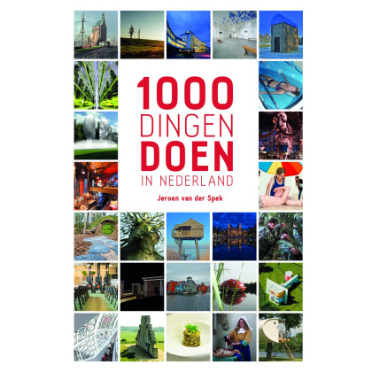 1000 dingen doen in Nederland
