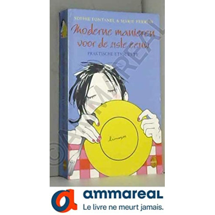 Moderne manieren voor de 21e eeuw