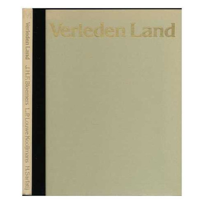 Verleden land: Archeologische opgravingen in Nederland (Dutch Edition)