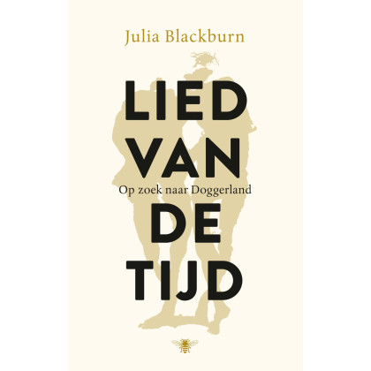 Lied van de tijd: Op zoek naar Doggerland (Dutch Edition)
