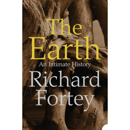 The Earth : An Intimate History