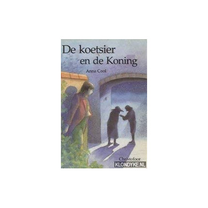 KOETSIER EN DE KONING, DE