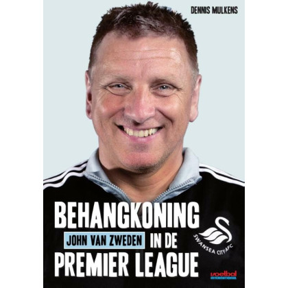 John van Zweden: behangkoning in de Premier League