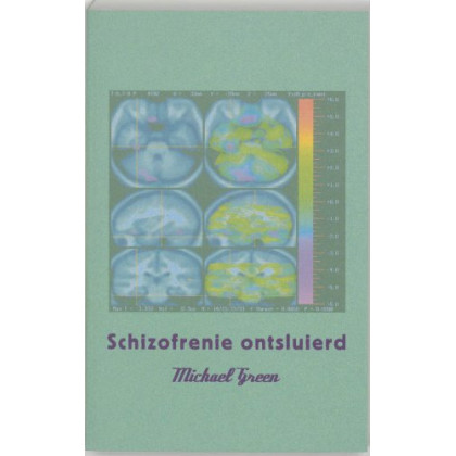 Schizofrenie ontsluierd