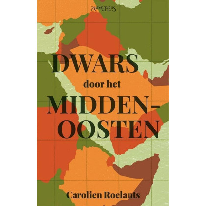 Dwars door het Midden-Oosten (Dutch Edition)