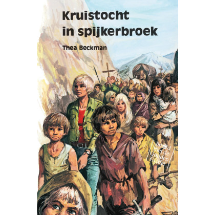 Kruistocht in spijkerbroek (Dutch Edition)