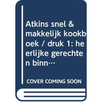 Atkins snel en makkelijk kookboek