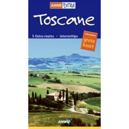 Toscane (ANWB extra)