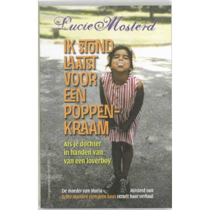 Ik stond laatst voor een poppenkraam: als je dochter in handen valt van een loverboy