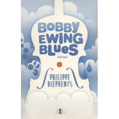Bobby Ewing blues: roman