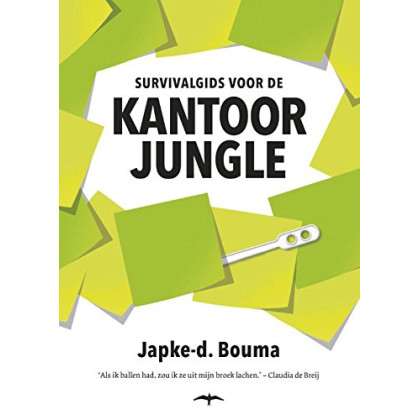 Survivalgids voor de Kantoorjungle
